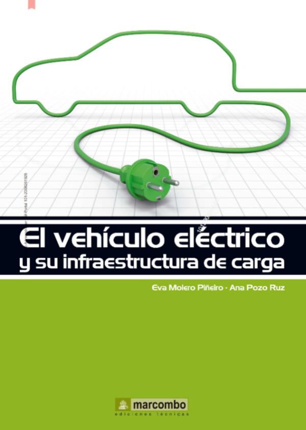 El Vehículo Eléctrico Y Su Infraestructura De Carga PDF