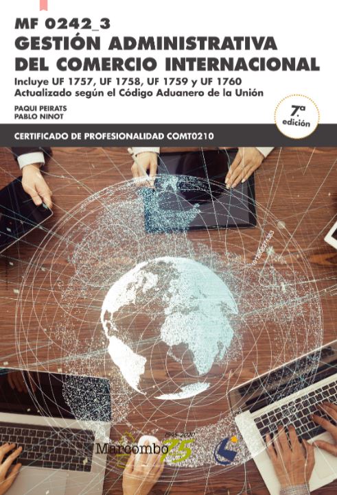 Mf 0242_3 Gestión Administrativa Del Comercio Internacional 7Ed PDF