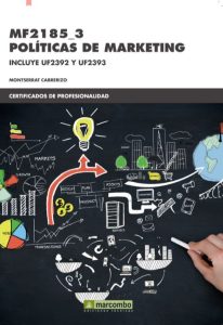 Mf2185_3 Políticas De Marketing Incluye UF 2392 y UF 2393 - Solucionario | Libro PDF
