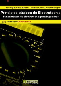 Principios Básicos De Electrotecnia Fundamentos de electrotecnia para ingenieros - Solucionario | Libro PDF