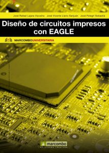 Diseño De Circuitos Impresos Con Eagle  - Solucionario | Libro PDF
