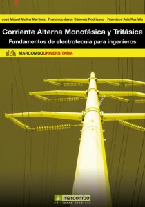 Corriente Alterna Monofásica Y Trifásica Fundamentos de electrotecnia para ingenieros - Solucionario | Libro PDF