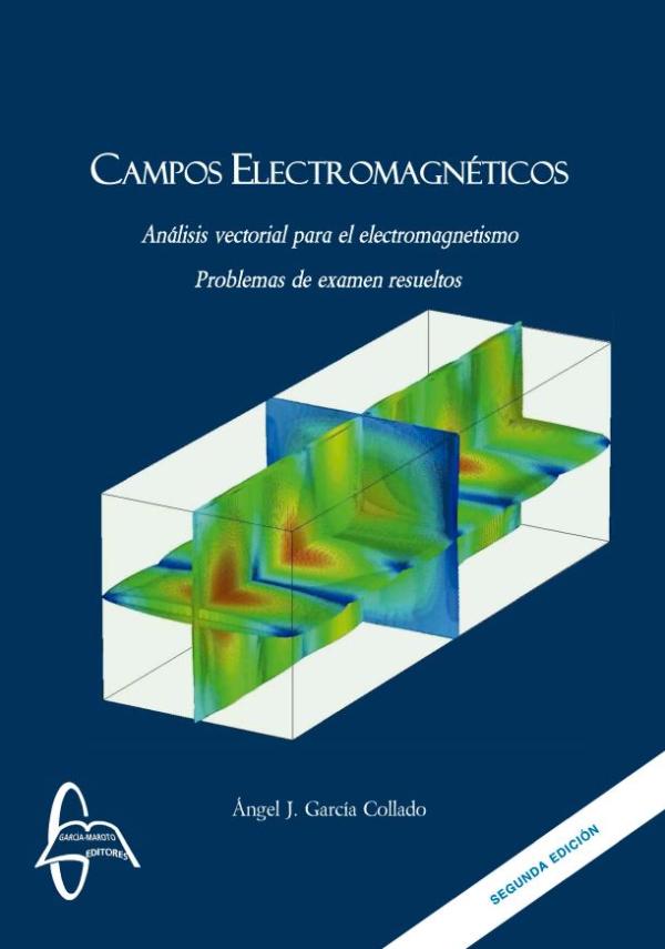 Campos Electromagnéticos Análisis Vectorial Para El Electromagnetismo 2Ed PDF