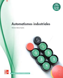 Automatismos Industriales  - Solucionario | Libro PDF