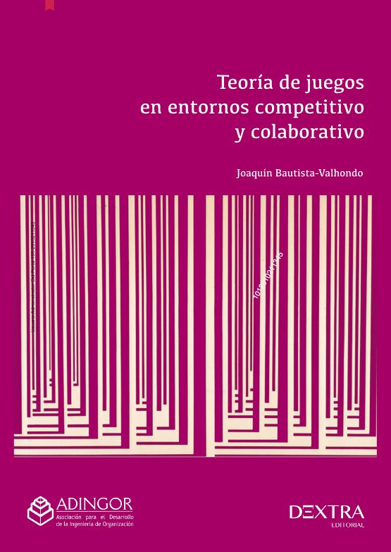 Teoría De Juegos En Entornos Competitivo Y Colaborativo PDF