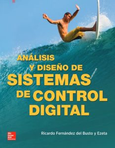 Análisis Y Diseño De Sistemas De Control Digital  - Solucionario | Libro PDF