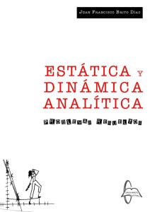Estática Y Dinámica Analítica Problemas resueltos - Solucionario | Libro PDF