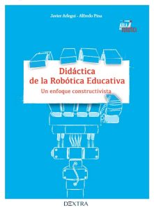 Didáctica De La Robótica Educativa Un enfoque constructivista - Solucionario | Libro PDF