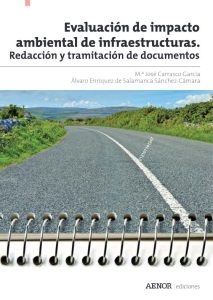 Evaluación De Impacto Ambiental De Infraestructuras Redacción y tramitación de documentos - Solucionario | Libro PDF