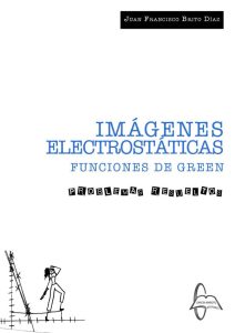 Imágenes Electrostáticas Funciones De Green Problemas resueltos - Solucionario | Libro PDF