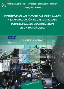 Influencia De Los Parámetros De Inyección Y La Recirculación De Gases De Escape Sobre El Proceso De Combustión En Un Motor Diesel  - Solucionario | Libro PDF