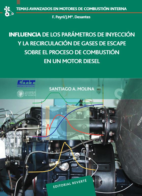 Influencia De Los Parámetros De Inyección Y La Recirculación De Gases De Escape Sobre El Proceso De Combustión En Un Motor Diesel PDF