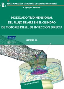 Modelado Tridimensional Del Flujo De Aire En El Cilindro De Motores Diesel De Inyección Directa  - Solucionario | Libro PDF