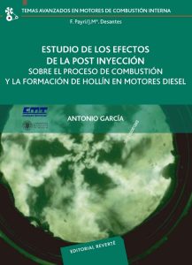 Estudio De Los Efectos De La Post Inyección Sobre El Proceso De Combustión Y La Formación De Hollín En Motores Diesel  - Solucionario | Libro PDF