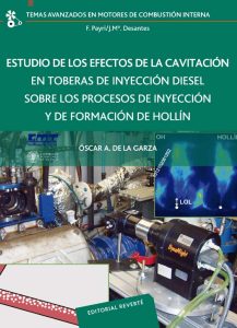 Estudio De Los Efectos De La Cavitación En Toberas De Inyección Diesel Sobre Los Procesos De Inyección Y De Formación De Hollín  - Solucionario | Libro PDF