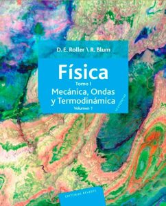 Física. Tomo I Mecánica, Ondas y Termodinámica. Volumen 1 - Solucionario | Libro PDF