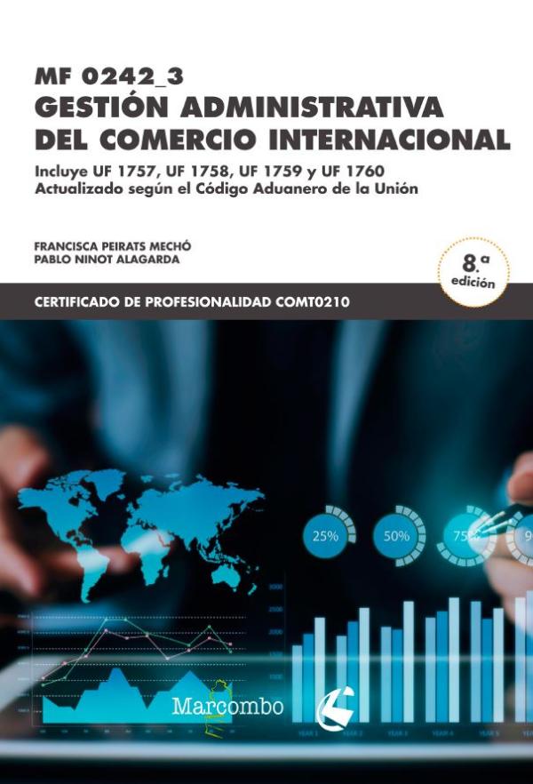 Mf 0242_3 Gestión Administrativa Del Comercio Internacional 8Ed PDF