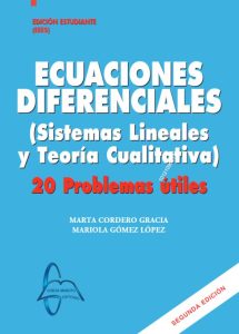 Ecuaciones Diferenciales 2Ed Sistemas Lineales y Teoría cualitativa. 20 Problemas útiles - Solucionario | Libro PDF
