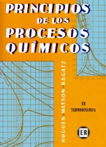 Principios De Los Procesos Químicos Parte II: Termodinámica - Solucionario | Libro PDF