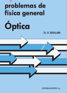 Problemas De Física General. Óptica  - Solucionario | Libro PDF