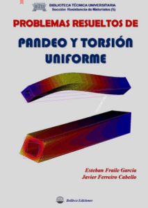 Problemas Resueltos De Pandeo Y Torsión Uniforme  - Solucionario | Libro PDF