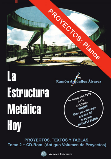 La Estructura Metálica Hoy 2Ed PDF