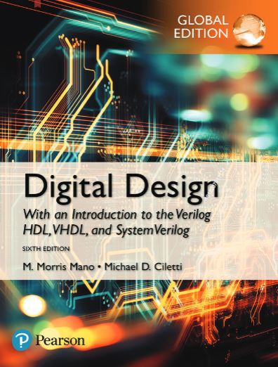 Digital Design With And Introduction To The Verilog Hdl, Vhdl And Systemverilog 6Ed PDF
