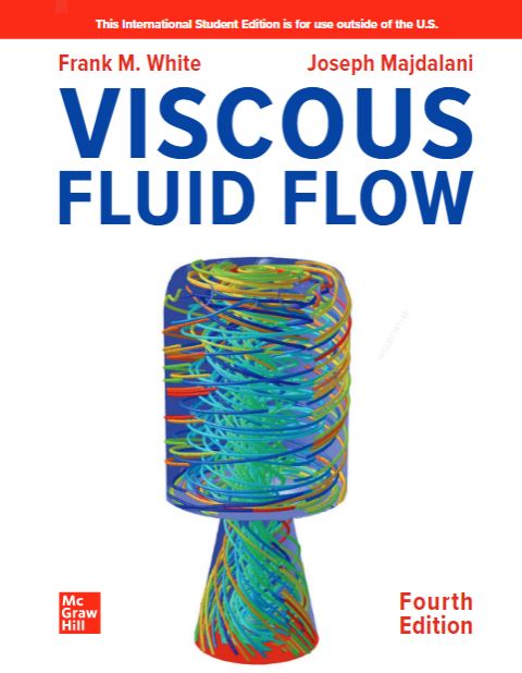 Viscous Fluid Flow 4Ed PDF