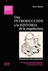 Una Introducción A La Historia De La Arquitectura Notas para una cultura arquitectónica - Solucionario | Libro PDF