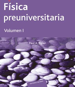 Física Preuniversitaria. Volumen 1  - Solucionario | Libro PDF
