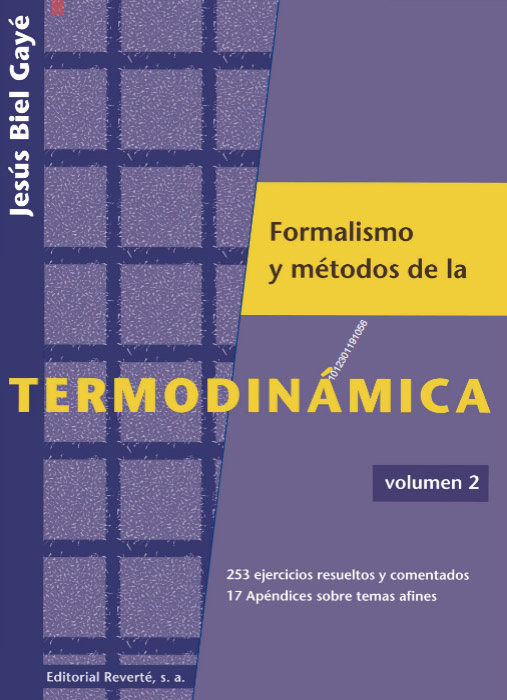 Formalismo Y Métodos De La Termodinámica. Vol 2 PDF
