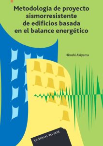 Metodología De Proyecto Sismorresistente De Edificios Basada En El Balance Energético  - Solucionario | Libro PDF