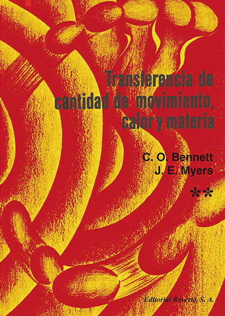 Transferencia De Cantidad De Movimiento, Calor Y Materia. Volumen Ii PDF