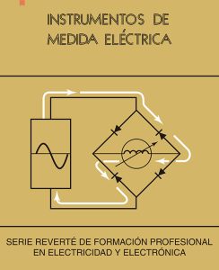 Instrumentos De Medida Eléctrica  - Solucionario | Libro PDF
