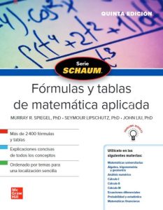 Fórmulas Y Tablas De Matemática Aplicada 5Ed Serie Schaum - Solucionario | Libro PDF