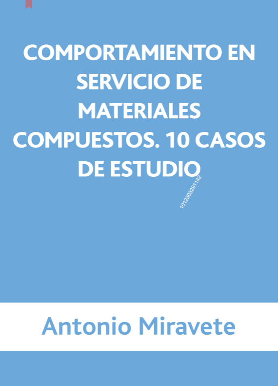Comportamiento En Servicio De Materiales Compuestos. 10 Casos De Estudio PDF