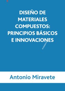 Diseño De Materiales Compuestos: Principios Básicos E Innovaciones  - Solucionario | Libro PDF