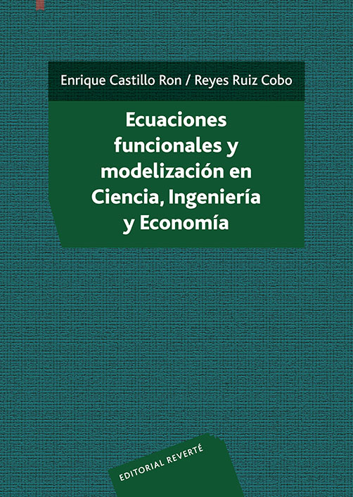 Ecuaciones Funcionales Y Modelización En Ciencia, Ingeniería Y Economía PDF