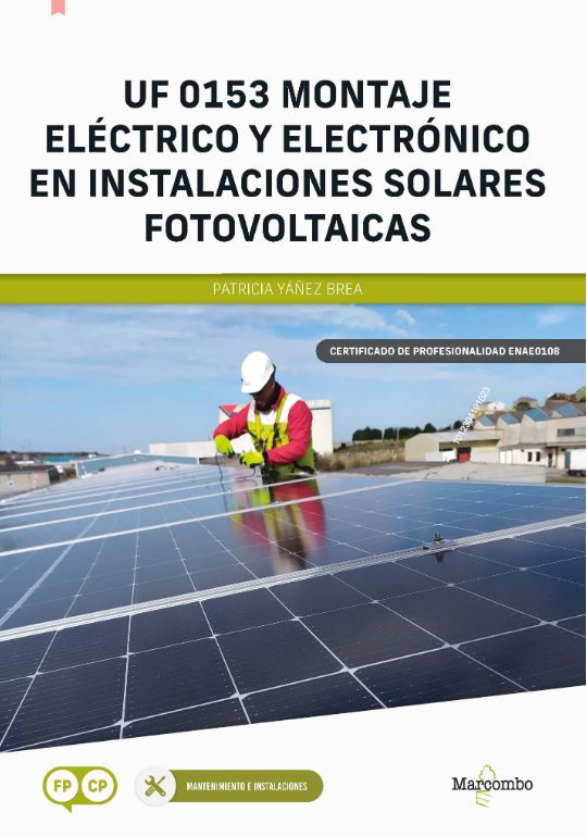 Uf 0153 Montaje Eléctrico Y Electrónico En Instalaciones Solares Fotovoltaicas PDF