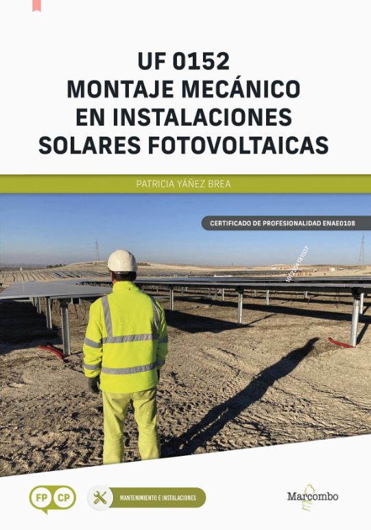 Uf 0152 Montaje Mecánico En Instalaciones Solares Fotovoltaicas PDF